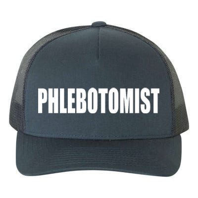 Phlebotomist Yupoong Adult 5-Panel Trucker Hat