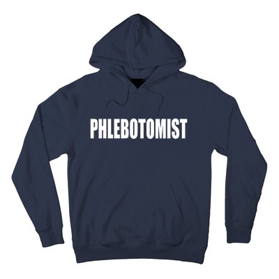 Phlebotomist Hoodie