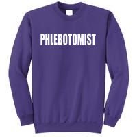 Phlebotomist Sweatshirt