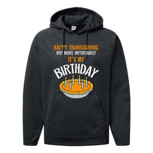  Pumpkin Pie Happy Thanksgiving It's My Birthday Performance Fleece Hoodie