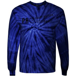 Procrastinateur Professionnel Humour DrôLe Procrastinateur Tie-Dye Long Sleeve Shirt