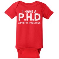 PHD Pretty Huge Dick | Funny Sexual Joke Gift Baby Bodysuit