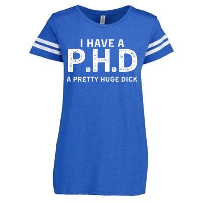 PHD Pretty Huge Dick | Funny Sexual Joke Gift Enza Ladies Jersey Football T-Shirt