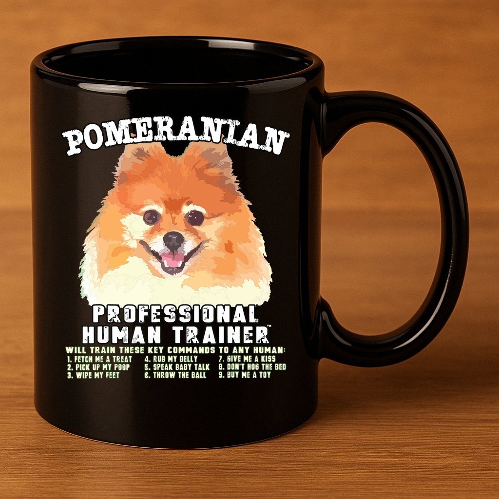 Pomeranian Professional Human Trainer 11oz C Handle Ceramic Mug