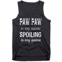 Paw Paw Is My Name Special Grandpa Grandfather Tank Top