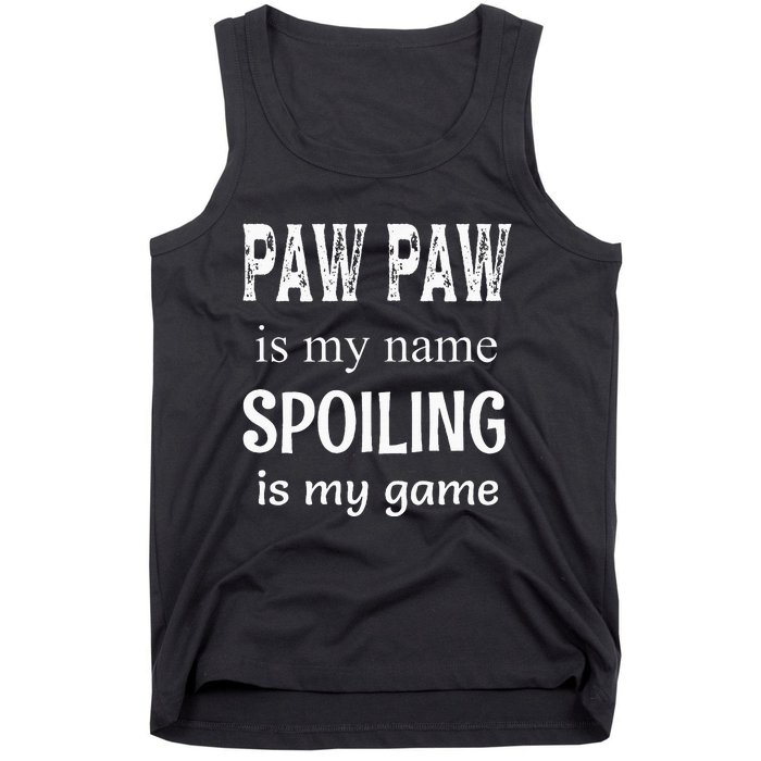 Paw Paw Is My Name Special Grandpa Grandfather Tank Top