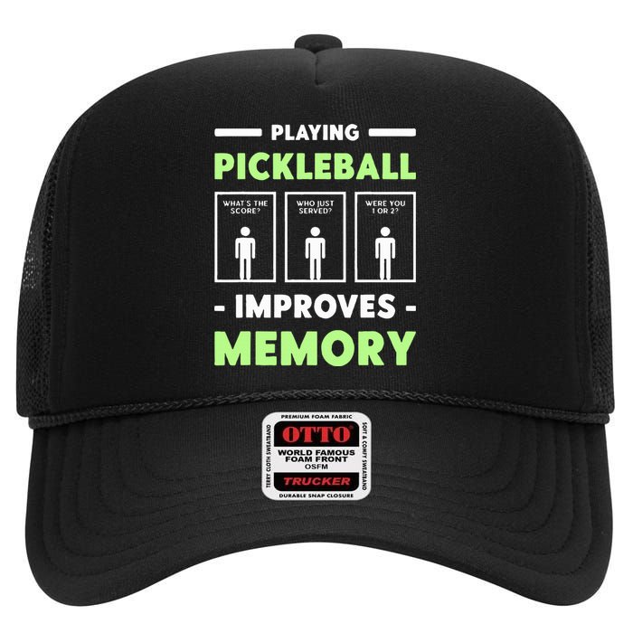 Playing Pickleball Improves Memory Dink Player  High Crown Mesh Back Trucker Hat