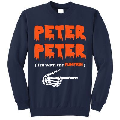 Peter Peter I'm With The Pumpkin Skeleton Halloween Tall Sweatshirt