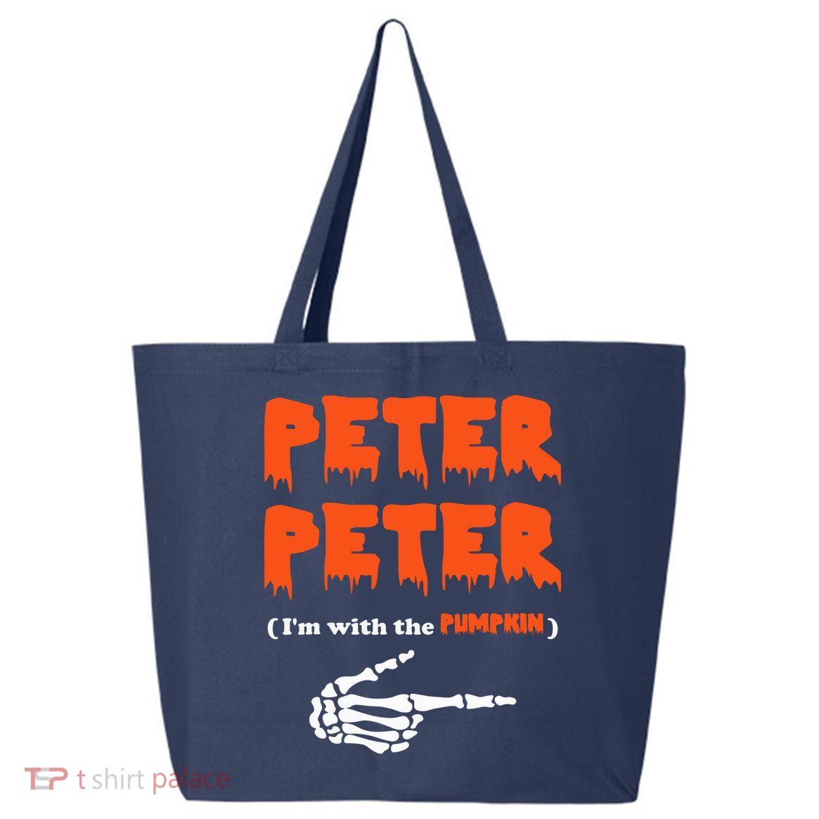 Peter Peter I'm With The Pumpkin Skeleton Halloween 25L Jumbo Tote
