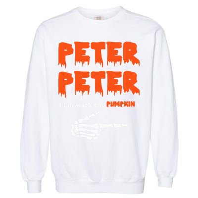 Peter Peter I'm With The Pumpkin Skeleton Halloween Garment-Dyed Sweatshirt