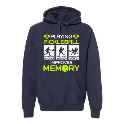 Playing Pickleball Improves Memory Dink Player Premium Hoodie