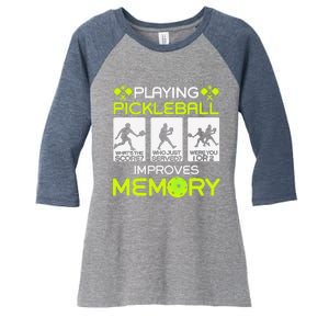 Playing Pickleball Improves Memory Dink Player Women's Tri-Blend 3/4-Sleeve Raglan Shirt