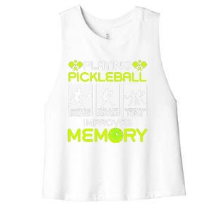 Playing Pickleball Improves Memory Dink Player Women's Racerback Cropped Tank