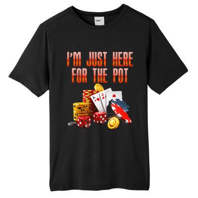 Poker Player IM Just Here For The Pot Funny Texas Holdem Tall Fusion ChromaSoft Performance T-Shirt