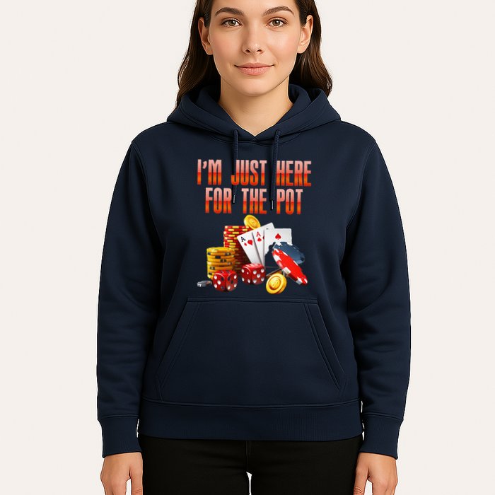 Poker Player IM Just Here For The Pot Funny Texas Holdem Hoodie