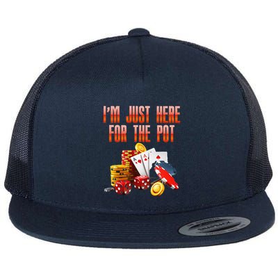 Poker Player IM Just Here For The Pot Funny Texas Holdem Flatbill Hat