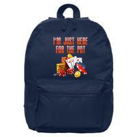 Poker Player IM Just Here For The Pot Funny Texas Holdem 16 in Basic Backpack