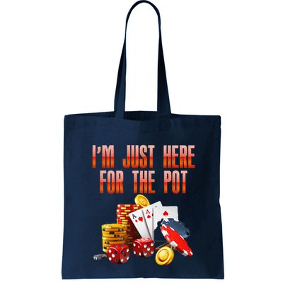 Poker Player IM Just Here For The Pot Funny Texas Holdem Bag