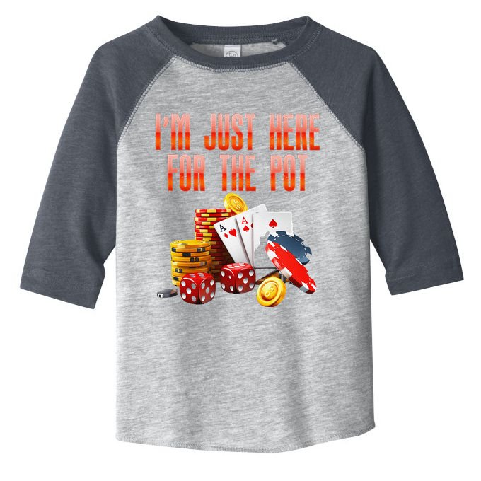 Poker Player IM Just Here For The Pot Funny Texas Holdem Toddler Fine Jersey T-Shirt