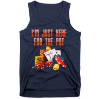 Poker Player IM Just Here For The Pot Funny Texas Holdem Tank Top