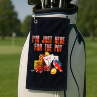 Poker Player IM Just Here For The Pot Funny Texas Holdem Golf Towel