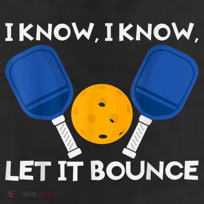 PicklBall Paddle I Know Let It Bounce Cool Comfort Performance Bucket Hat