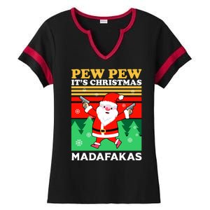 Pew Pew Its Christmas Mudafakas Funny Santa Claus Game Ladies Halftime Notch Neck Tee