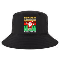 Pew Pew Its Christmas Mudafakas Funny Santa Claus Game Cool Comfort Performance Bucket Hat