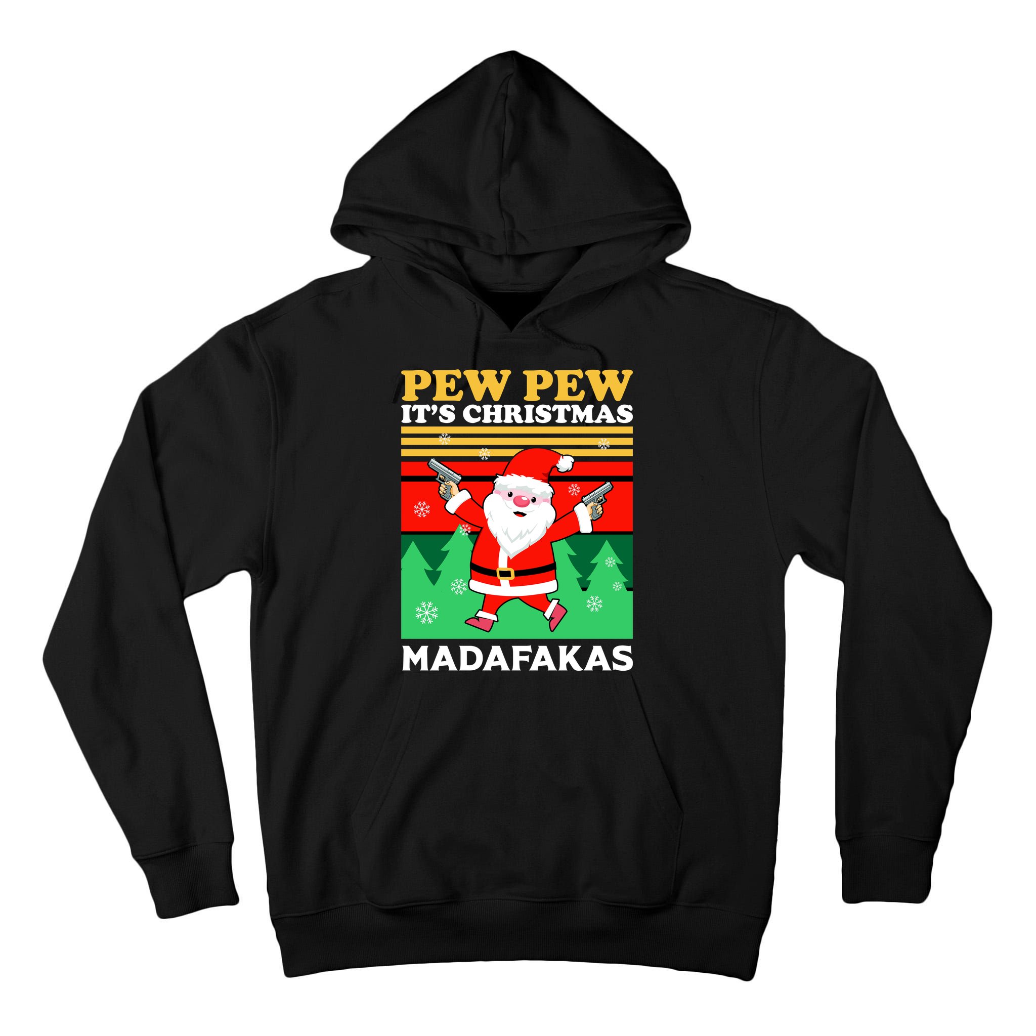 Pew Pew Its Christmas Mudafakas Funny Santa Claus Game Tall Hoodie