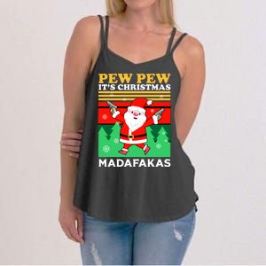 Pew Pew Its Christmas Mudafakas Funny Santa Claus Game Women's Strappy Tank