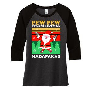 Pew Pew Its Christmas Mudafakas Funny Santa Claus Game Women's Tri-Blend 3/4-Sleeve Raglan Shirt