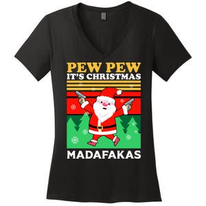 Pew Pew Its Christmas Mudafakas Funny Santa Claus Game Women's V-Neck T-Shirt