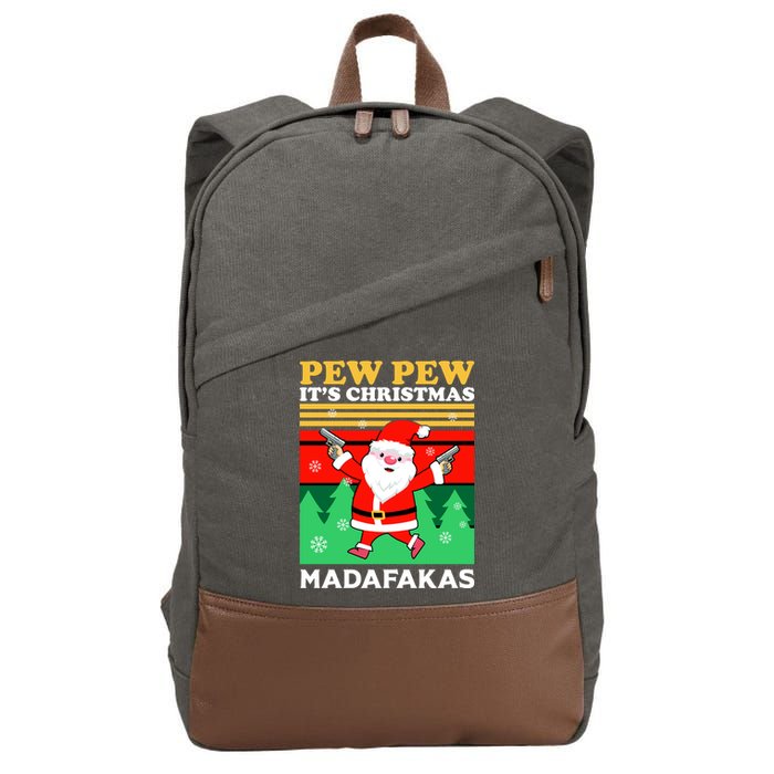Pew Pew Its Christmas Mudafakas Funny Santa Claus Game Cotton Canvas Backpack