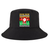 Pew Pew Its Christmas Mudafakas Funny Santa With Guns Game Cool Comfort Performance Bucket Hat