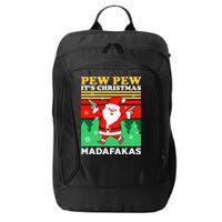Pew Pew Its Christmas Mudafakas Funny Santa With Guns Game City Backpack