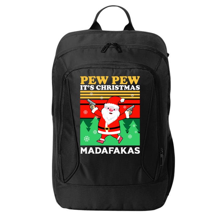 Pew Pew Its Christmas Mudafakas Funny Santa With Guns Game City Backpack