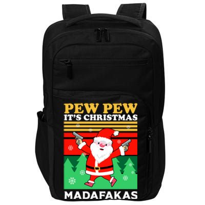 Pew Pew Its Christmas Mudafakas Funny Santa With Guns Game Impact Tech Backpack