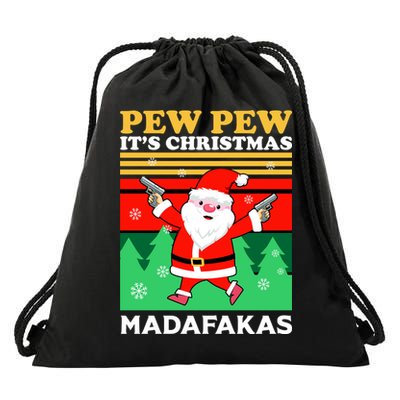 Pew Pew Its Christmas Mudafakas Funny Santa With Guns Game Drawstring Bag