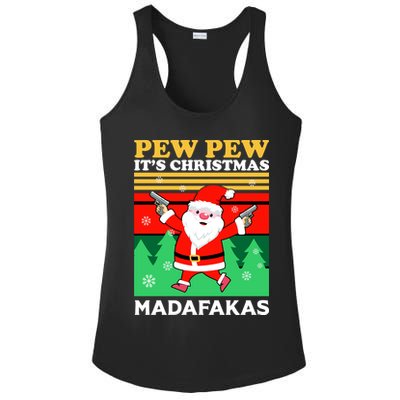 Pew Pew Its Christmas Mudafakas Funny Santa With Guns Game Ladies PosiCharge Competitor Racerback Tank