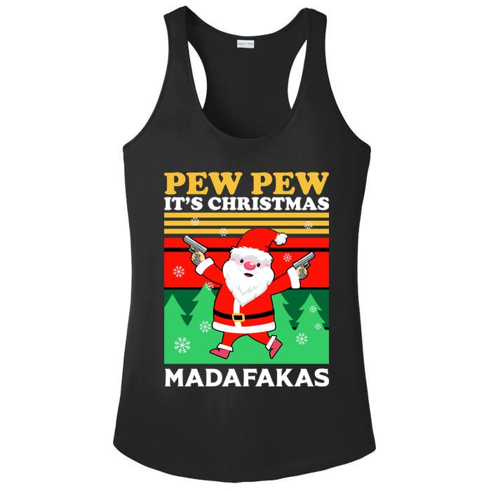 Pew Pew Its Christmas Mudafakas Funny Santa With Guns Game Ladies PosiCharge Competitor Racerback Tank