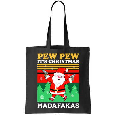 Pew Pew Its Christmas Mudafakas Funny Santa With Guns Game Bag