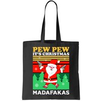 Pew Pew Its Christmas Mudafakas Funny Santa With Guns Game Bag