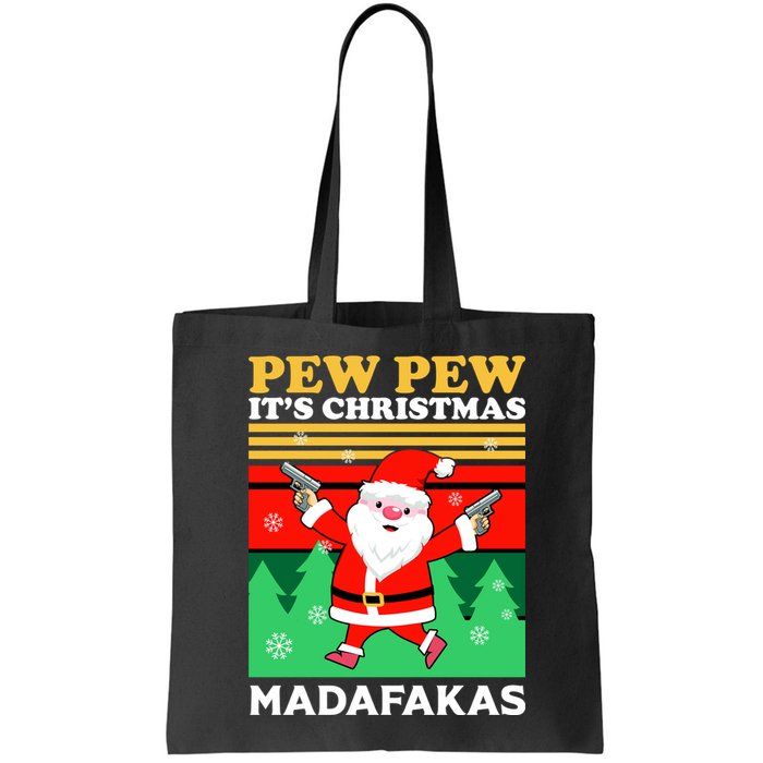 Pew Pew Its Christmas Mudafakas Funny Santa With Guns Game Bag