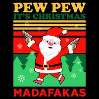 Pew Pew Its Christmas Mudafakas Funny Santa With Guns Game 16oz Travel Tumbler
