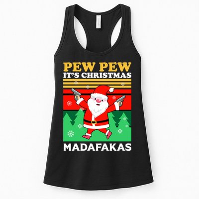 Pew Pew Its Christmas Mudafakas Funny Santa With Guns Game Womens Tank Top
