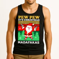 Pew Pew Its Christmas Mudafakas Funny Santa With Guns Game Tank Top