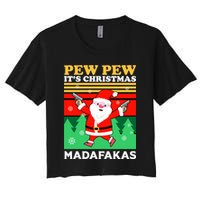 Pew Pew Its Christmas Mudafakas Funny Santa With Guns Game Crop Top
