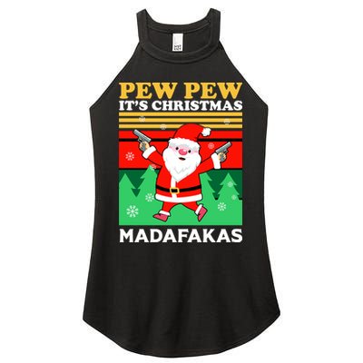 Pew Pew Its Christmas Mudafakas Funny Santa With Guns Game Women's Perfect Tri Rocker Tank