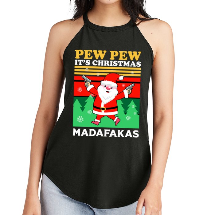 Pew Pew Its Christmas Mudafakas Funny Santa With Guns Game Women's Perfect Tri Rocker Tank