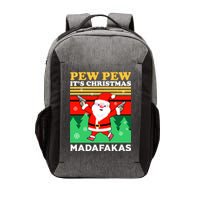 Pew Pew Its Christmas Mudafakas Funny Santa With Guns Game Vector Backpack